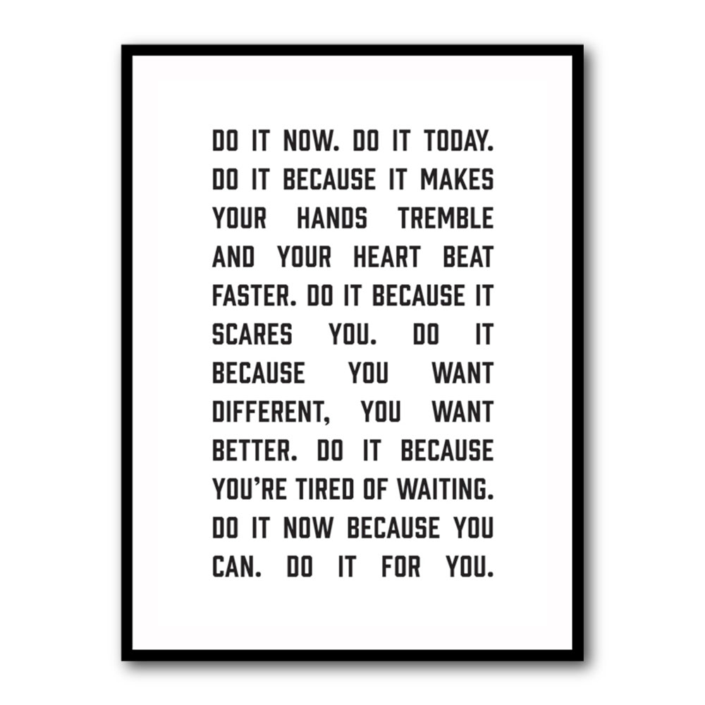 Do It Now