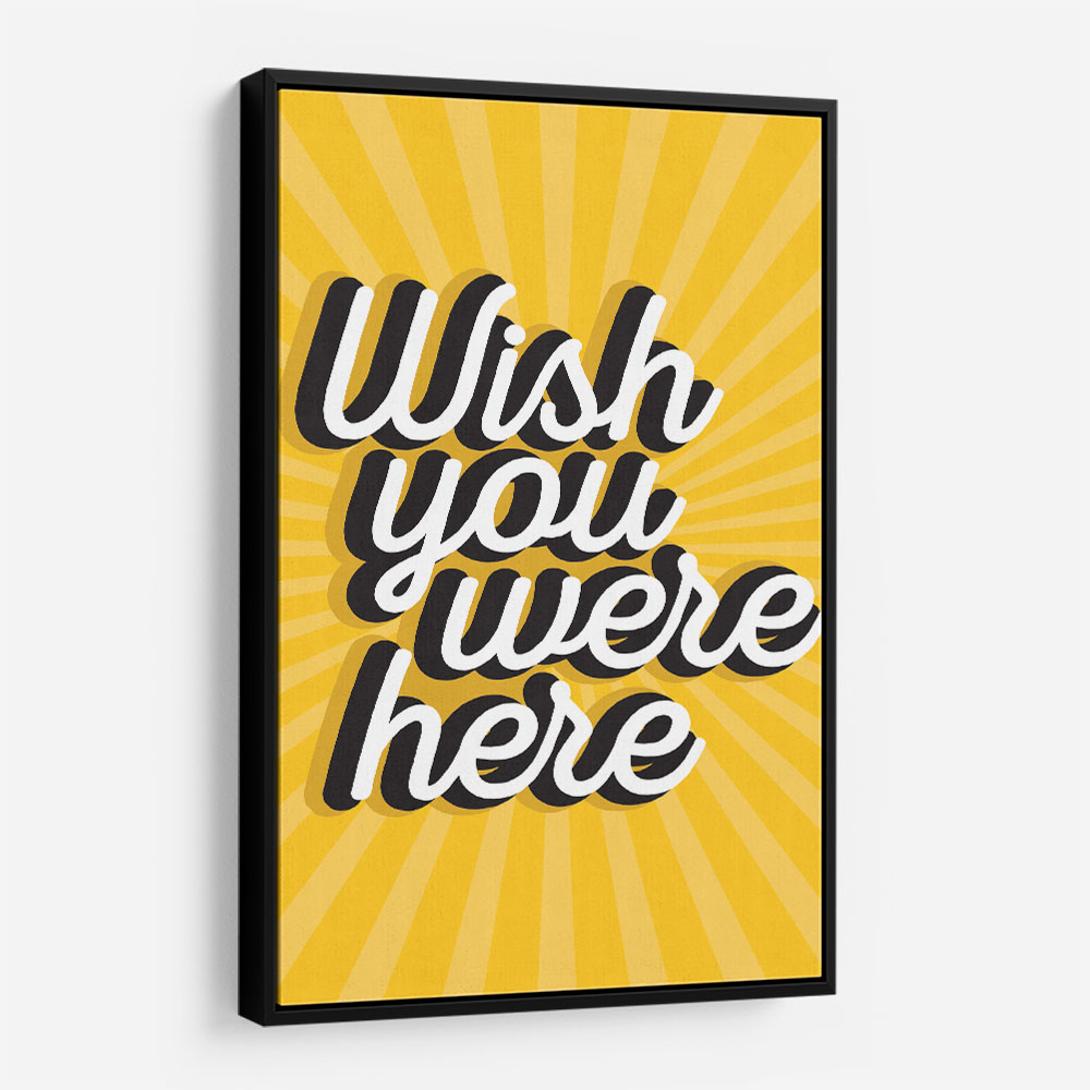 Wish You Were Here