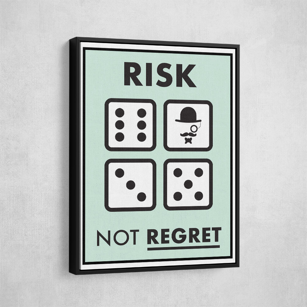 Risk Not Regret