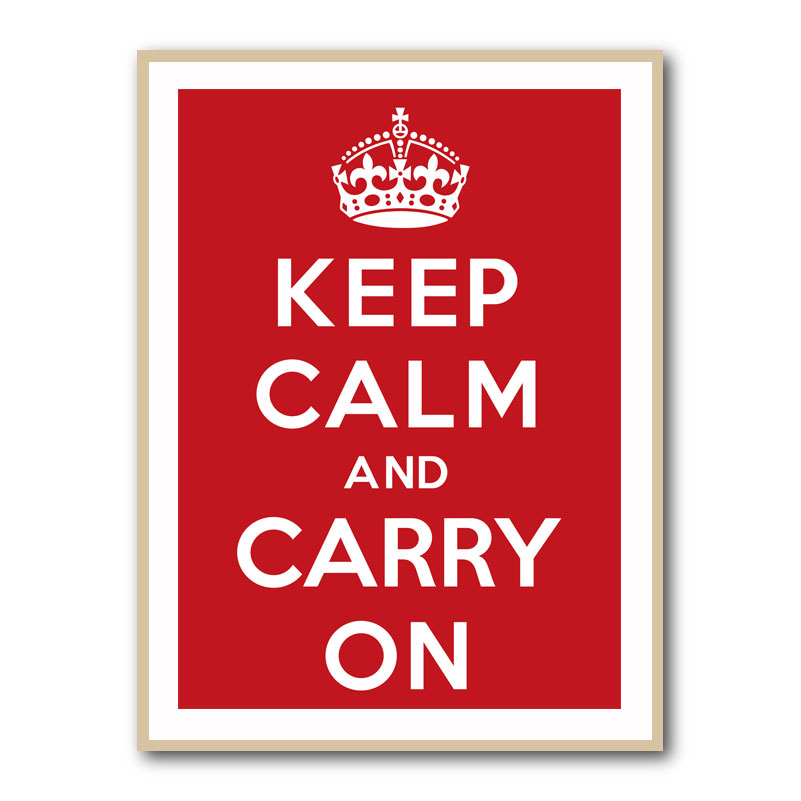 Keep Calm and Carry On - Red