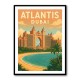 Atlantis Dubai Travel Poster Wall Art
