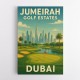 Jumeirah Gold Estates Dubai Poster Wall Art