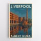 Albert Dock Liverpool Travel Poster Wall Art