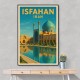 Isfahan Iran Travel Poster Wall Art