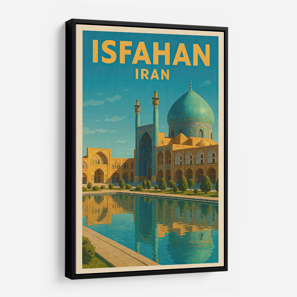 Isfahan Iran Travel Poster Wall Art
