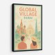 Global Village Travel Poster