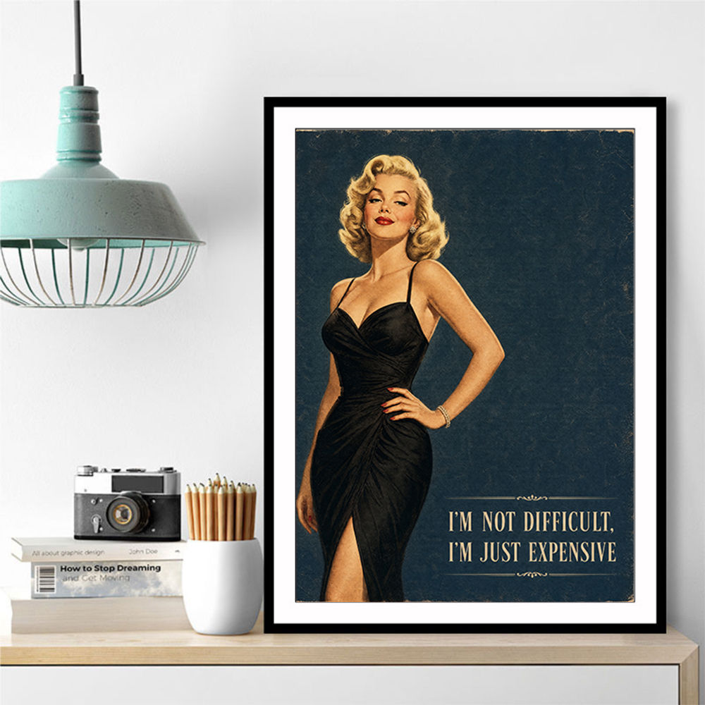 I'm Not Difficult Vintage Glamour Style Wall Art